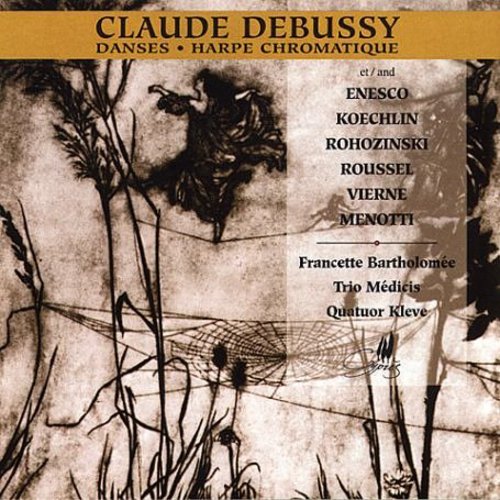 Debussy / Bartholomee / Kleve Quartet - Danses For Chromatic Harp & Strings - Music CD