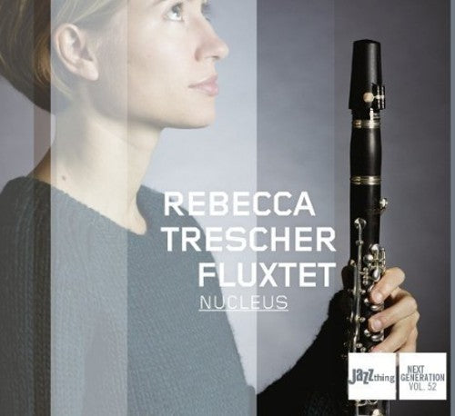 Trescher,rebecca / Fluxtet - Nucleus - Music CD