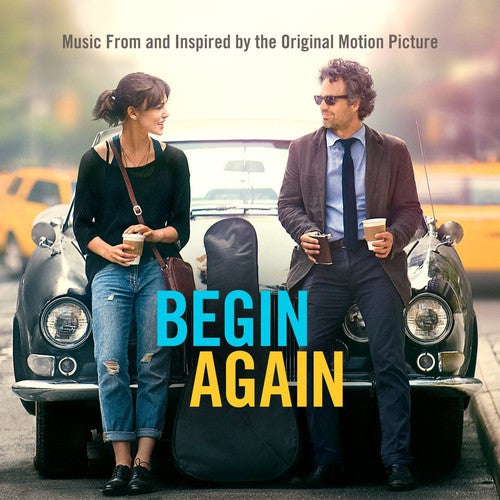the album cover for Begin Again [Movie] - Begin Again (Music From and Inspired by the Original Motion Picture)