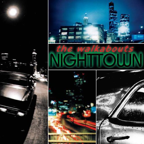 Walkabouts - Nighttown - Music CD