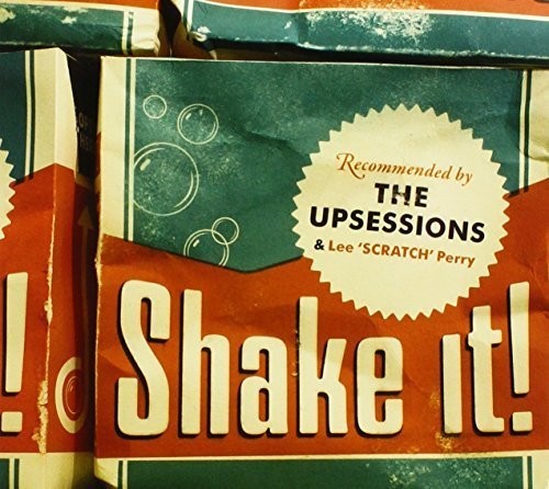 Upsessions (feat Lee Scratch Perry) - Shake It - Music CD