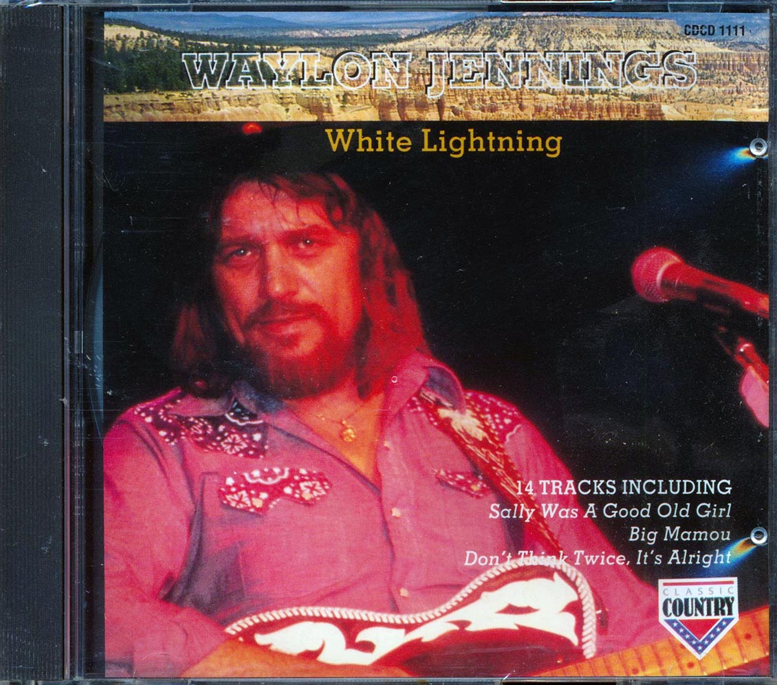 Waylon Jennings White Lightning Music CD