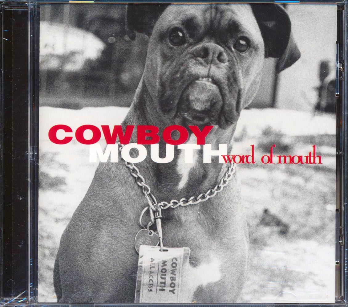 Cowboy Mouth - Word Of Mouth Music CD