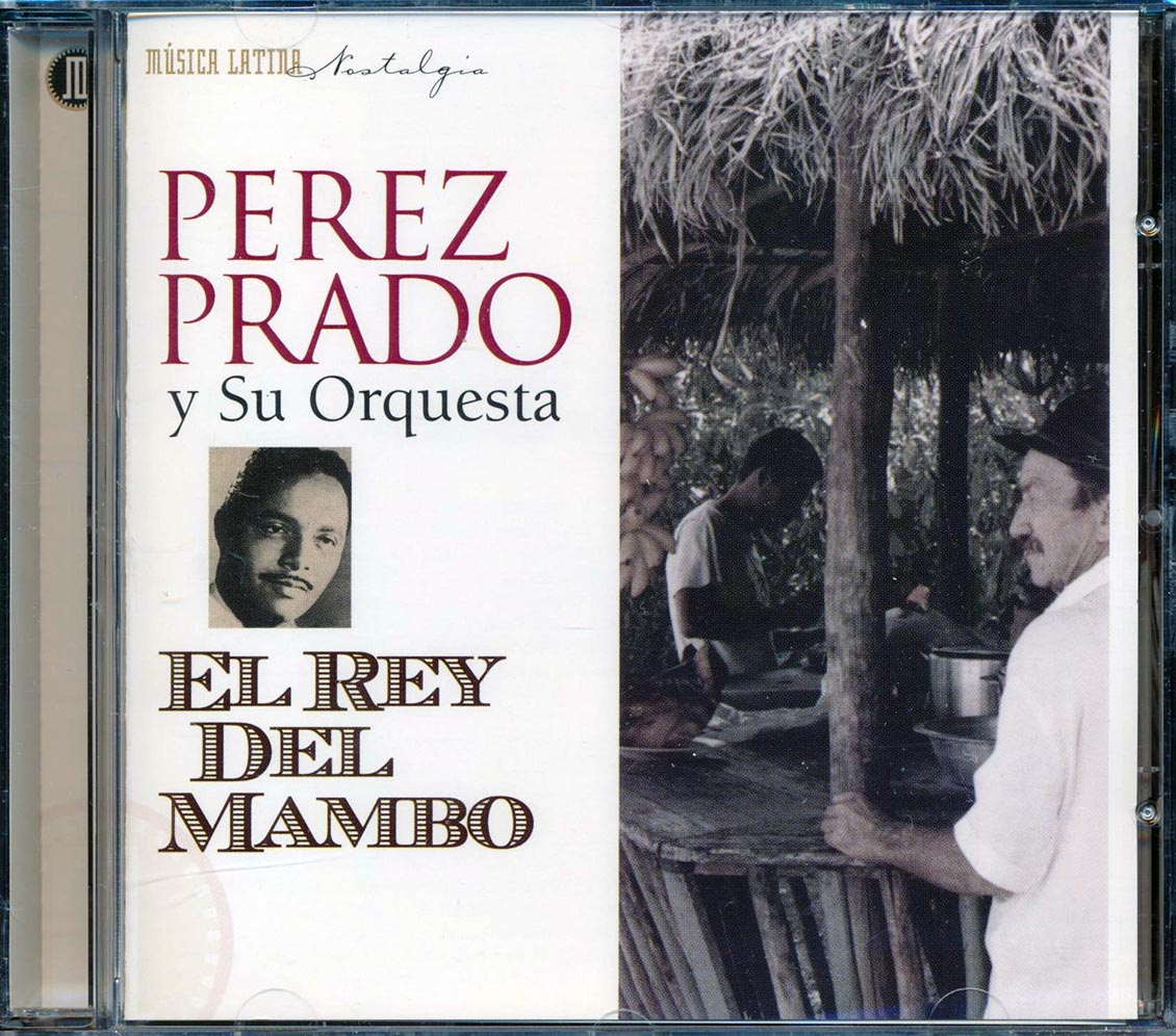 Perez Prado Y Su Orquestra - El Rey Del Mambo (22 tracks) Music CD