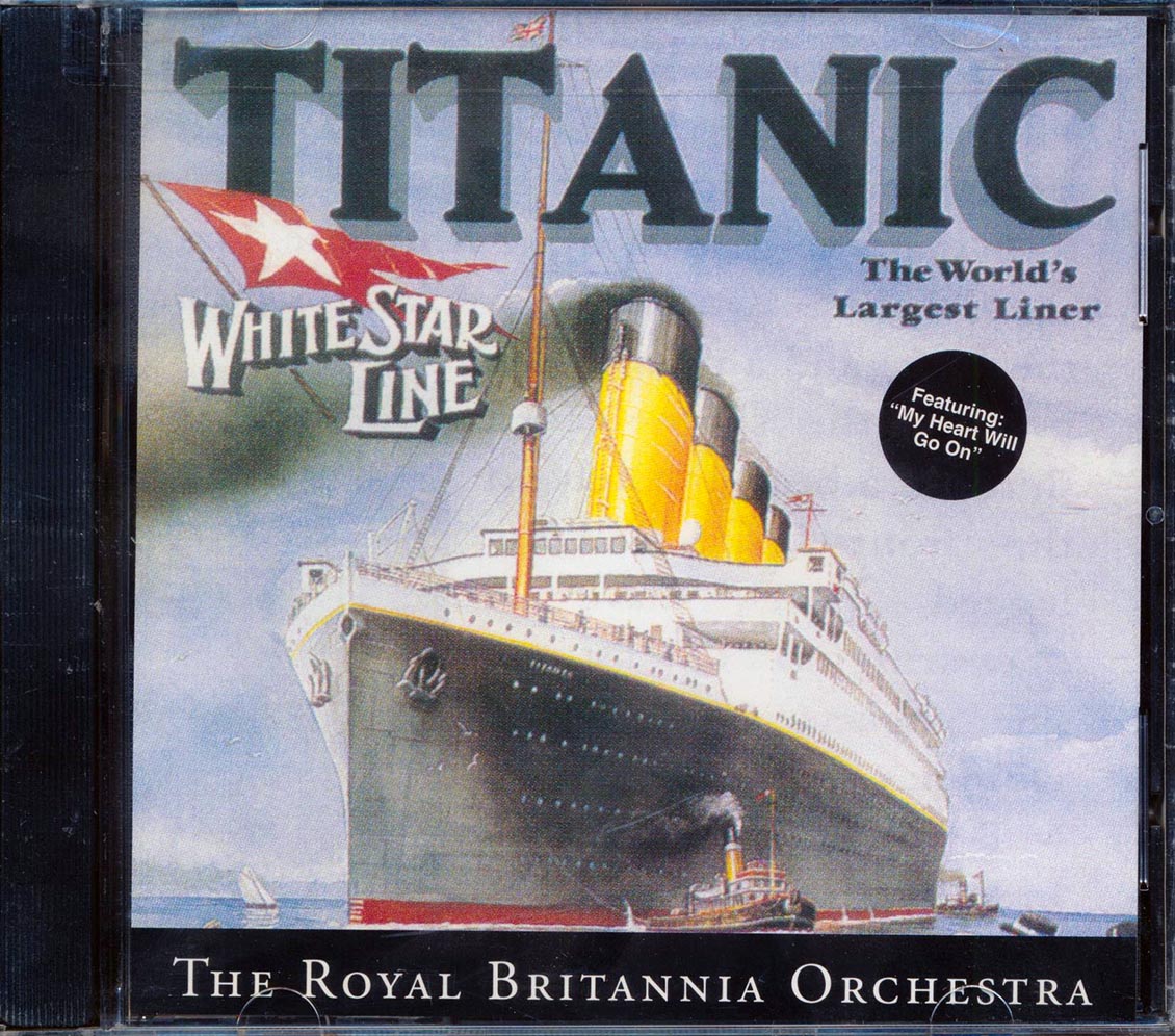 The Royal Britannia Orchestra - Titantic Music CD