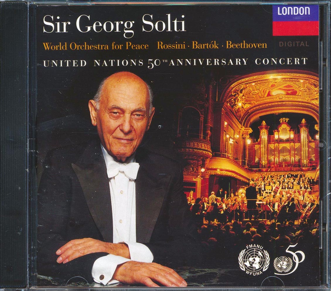 Sir Georg Solti - World Orchestra For Peace: Rossini, Bartok, Beethoven, United Nations 50th Anniversary Concert (marked/ltd stock) Music CD