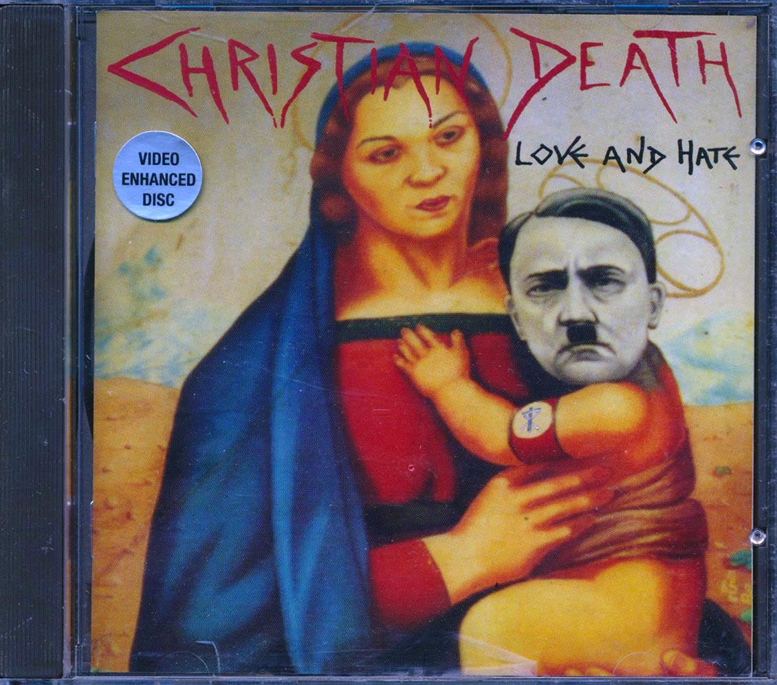 Christian Death - Love And Hate Music CD