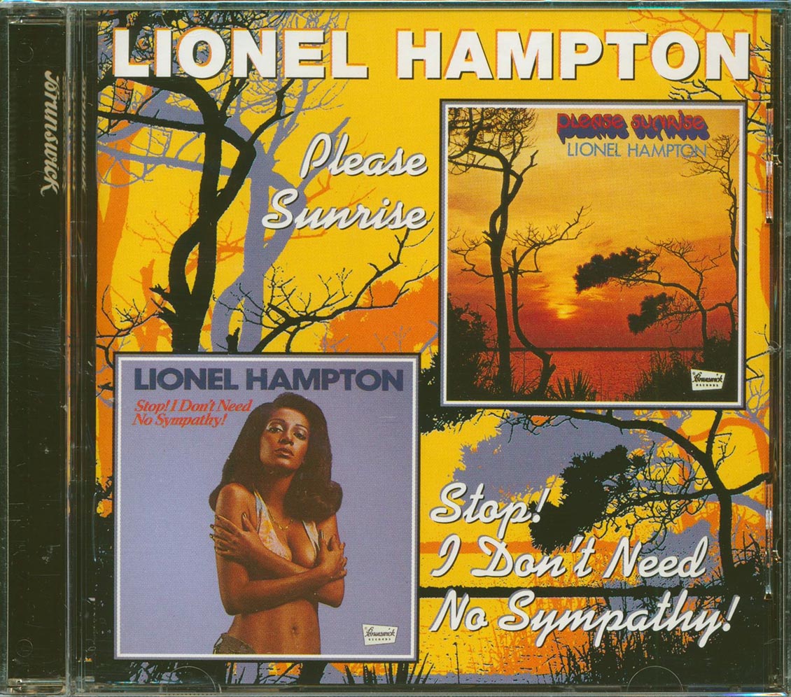 Lionel Hampton - Please Sunrise + Stop! I Don't Need No Sympathy! (2 albums on 1 CD) Music CD