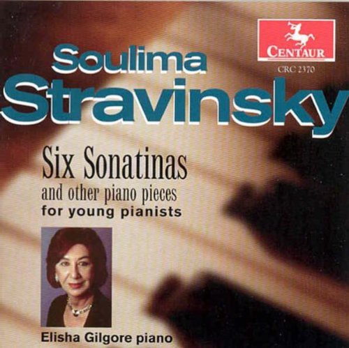 Stravinsky / Gilgore,elisha - Six Sonatinas: Three Fairytales - Music CD