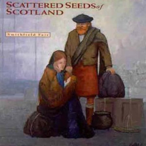 Smithfield Fair - Scattered Seeds Of Scotland - Music CD