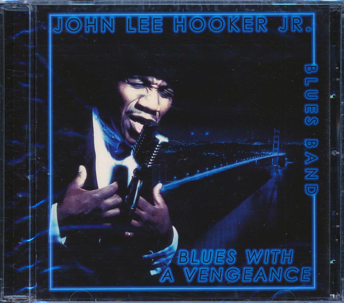 John Lee Hooker Jr. - Blues With A Vengeance Music CD