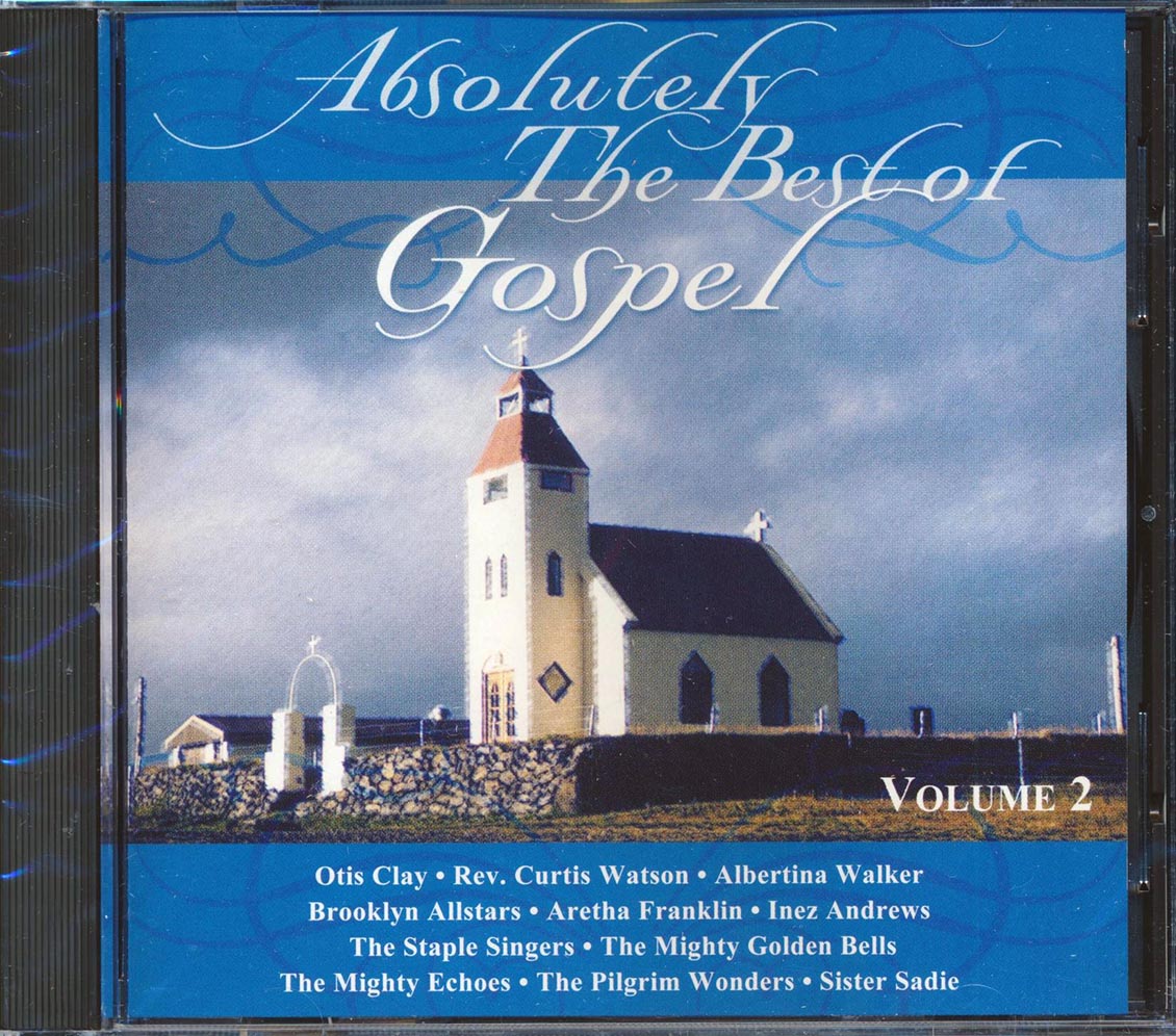 Otis Clay, Brooklyn Allstars, The Staple Singers, Etc. - Absolutely The Best Of Gospel Volume 2 (marked/ltd stock) Music CD