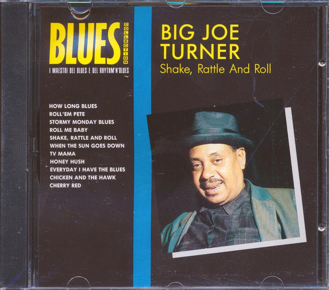 Big Joe Turner - Shake, Rattle And Roll Music CD