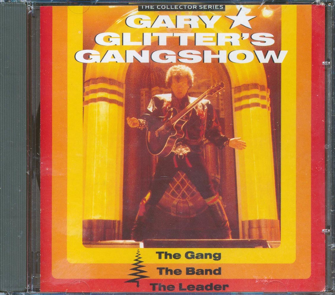 Gary Glitter's Gangshow - The Gang, The Band, The Leader Music CD