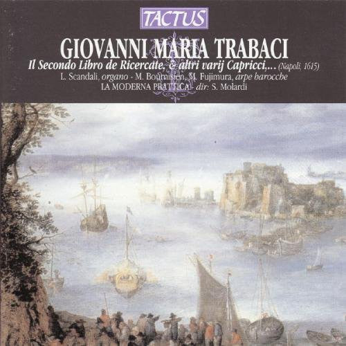 Trabaci / Scandali / Bournisien / Molardi - Ricercars & Caprices - Music CD