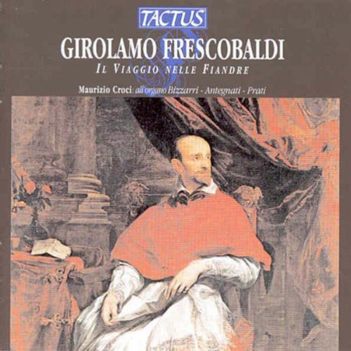 Frescobaldi / Croci - Voyage To Flanders - Music CD