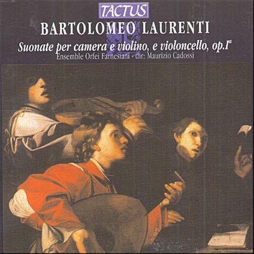 the album cover for Laurenti / Cantalupi / Orfei Farnesiani - Chamber Sonatas Op 1