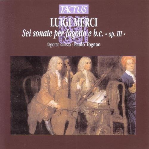Merci,luigi / Tognon / Frezzato / Besozzi - 6 Bassoon Sonatas - Music CD