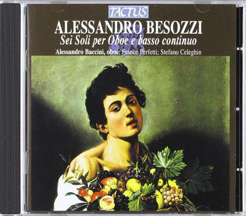 Besozzi / Perfetti / Celeghin - 6 Solos For Oboe - Music CD