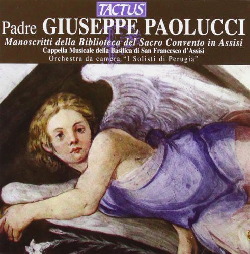 Paolucci / Magrino / Becchetti / I Solisti Perugia - Manuscripts Of Assisi - Music CD