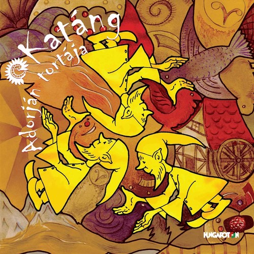 Katang - Adorjan Tortaja - Music CD