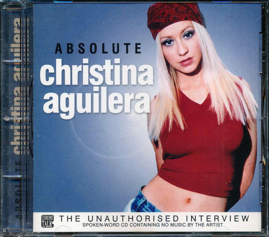 Christina Aguilera - Absolute Christina Aguilera: The Unauthorized Interview Music CD