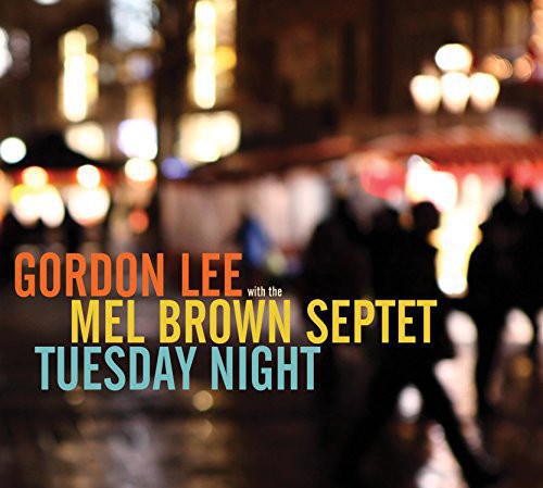 Lee,gordon - Tuesday Night - Music CD