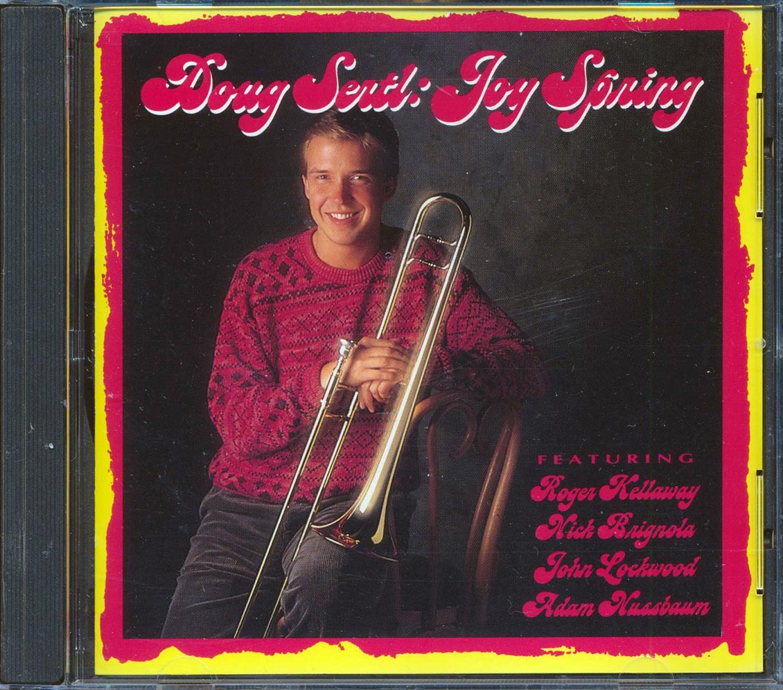 Doug Sertl - Joy Spring Music CD