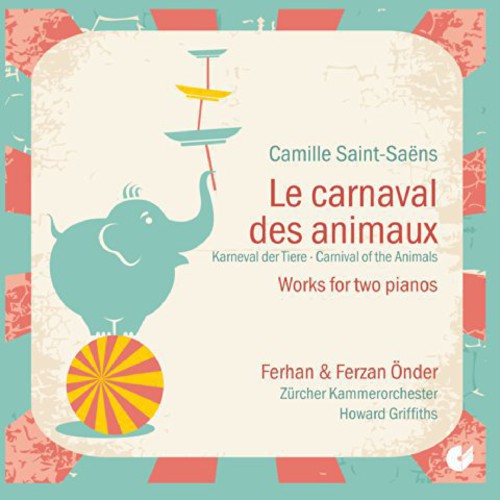 Saint-saens - Le Carnaval Des Animaux - Music CD