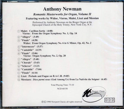 Anthony Newman - Romantic Masterworks For Organ, Volume II Music CD