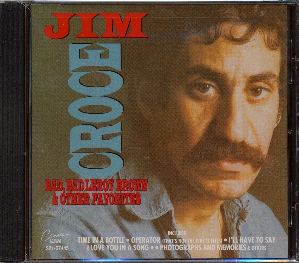 Jim Croce - Bad, Bad Leroy Brown & Other Favorites Music CD
