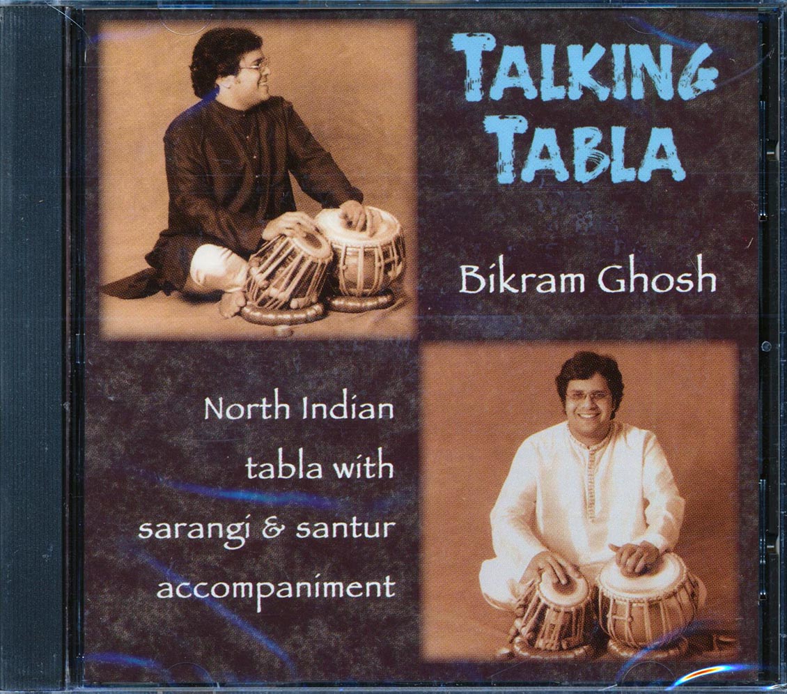 Bikram Ghosh - Talking Tabla: North Indian Tabla With Sarangi & Santur Accompaniment Music CD