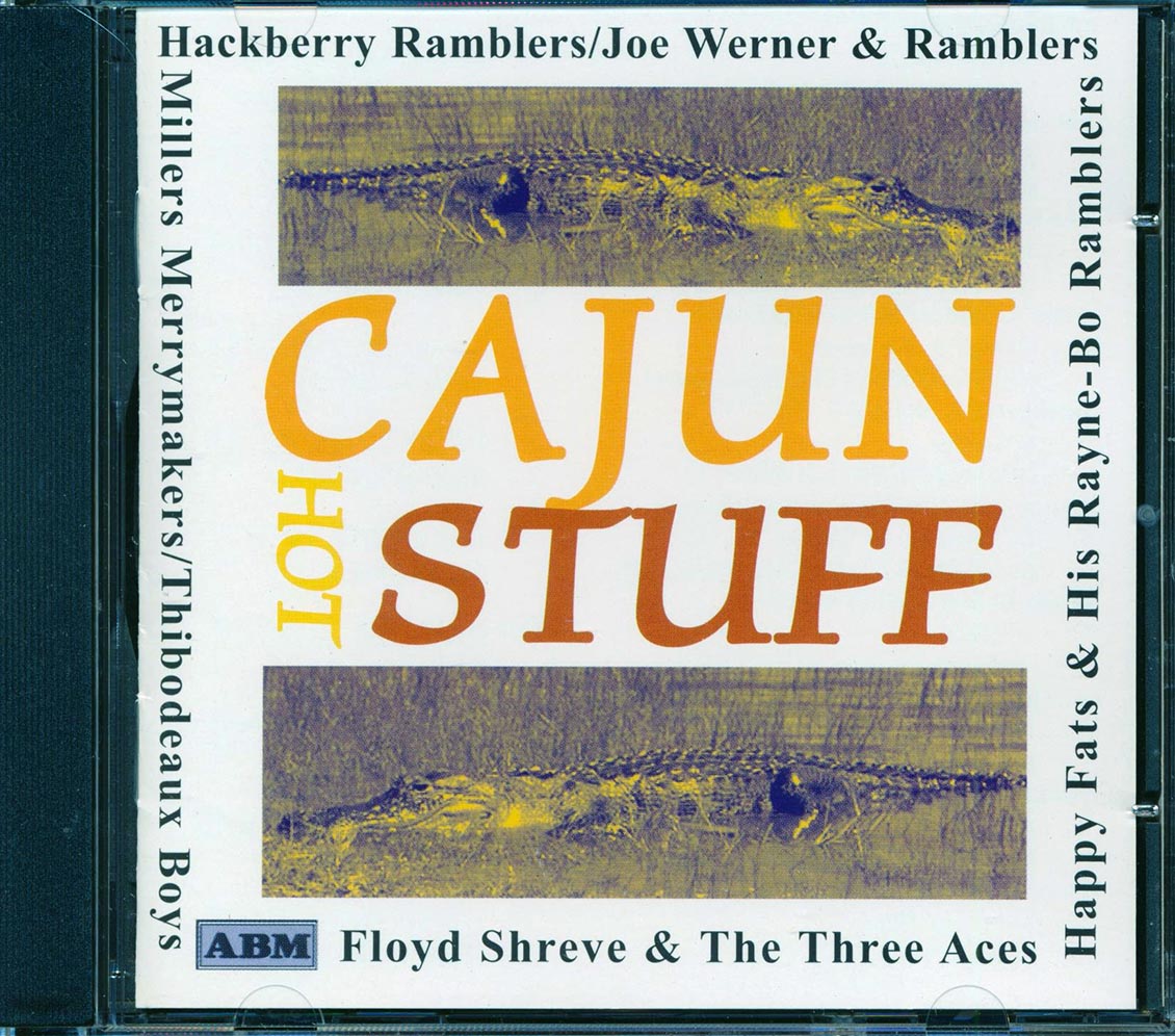 Hackberry Ramblers, Happy Fats, Millers Merrymakers, Etc. - Cajun Hot Stuff (20 tracks) Music CD