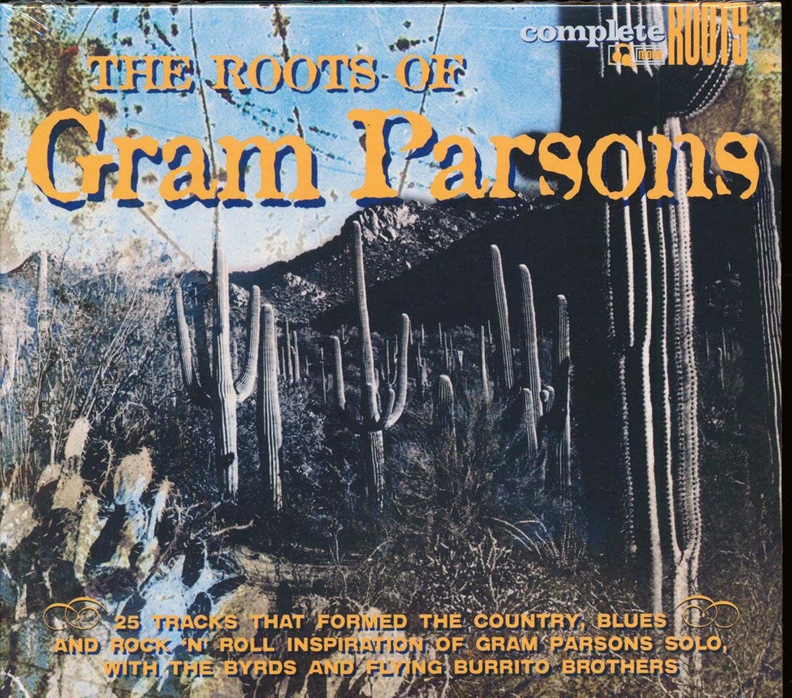 Flatt & Scruggs, The Louvin Brothers, Merle Travis, Etc. - The Roots Of Gram Parsons (25 tracks) Music CD