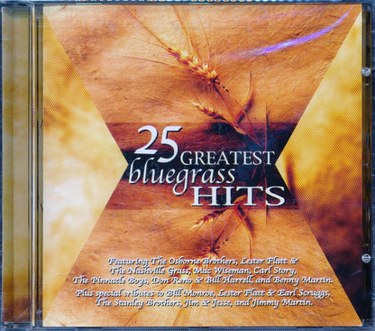 Mac Wiseman, The Osborne Brothers, Lester Flatt & The Nashville Grass, Etc. - 25 Greatest Bluegrass Hits (25 tracks) Music CD