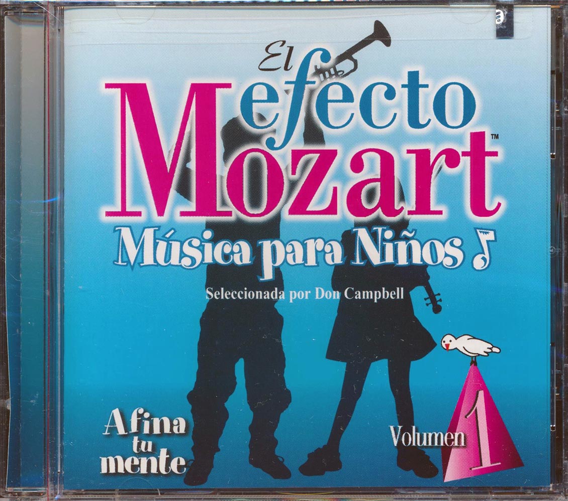 El Efecto Mozart, Musica Para Ninos - Afina Tu Mente Volume 1 Music CD