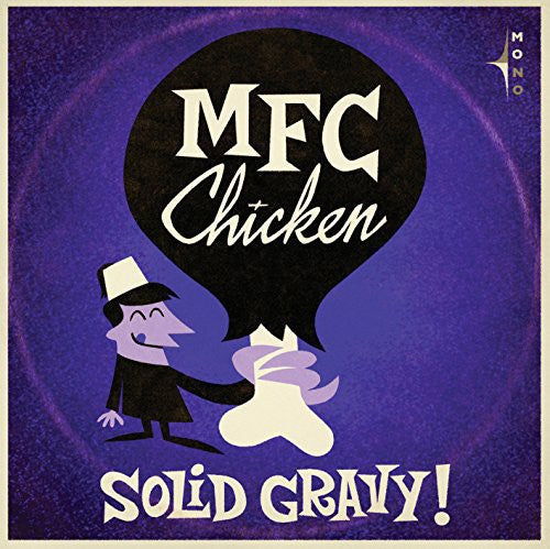 Mfc Chicken - Solid Gravy - Music CD