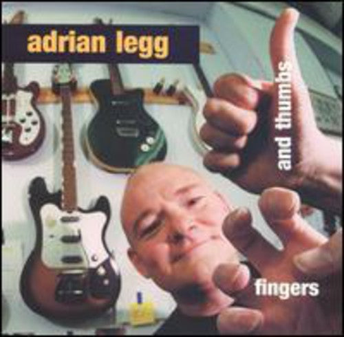 the album cover for Adrian Legg - Fingers & Thumbs