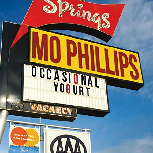 Phillips,mo - Occasional Yogurt - Music CD