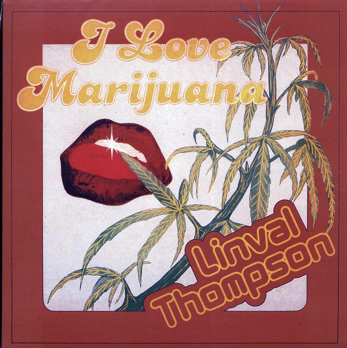 Linval Thompson - I Love Marijuana Vinyl Record