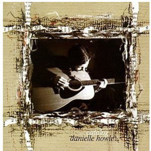 Howle,danielle - Catalog - Music CD
