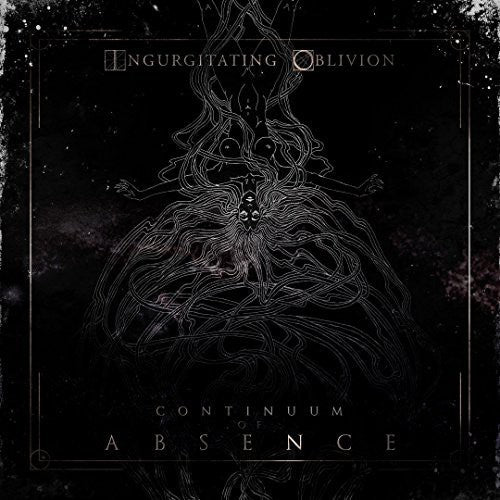 the album cover for Ingurgitating Oblivion - Continuum of Absence