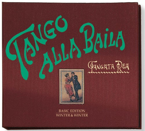 the album cover for Tangata Rea - Tango Alla Baila