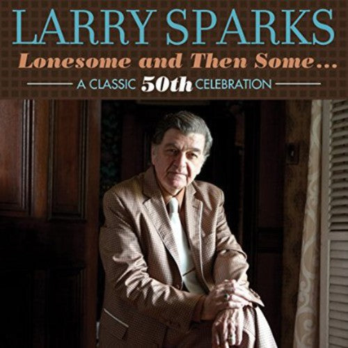 Lonesome & Then Some-Classic 50th Music CD