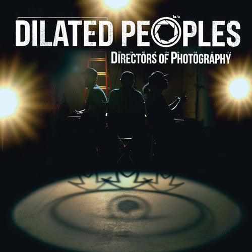 the album cover for Dilated Peoples - Directors of Photography