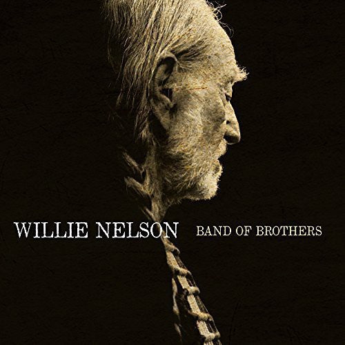 Willie Nelson - Band of Brothers Vinyl Record