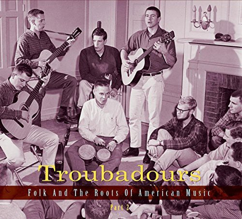 Troubadours Part 2 / Various - Troubadours Part 2 / Various - Music CD
