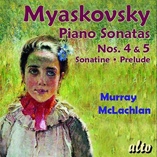 Myaskovsky / Mclachlan - Piano Sons 4 & 5 - Music CD