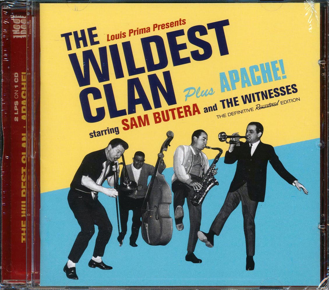 Sam Butera & The Witnesses - The Wildest Clan + Apache! (2 albums on 1 CD) (30 tracks) (+6 bonus tracks) (incl. 16-page booklet) (24-bit mastering) (remaste Music CD