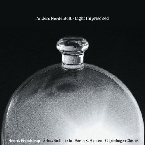Nordentoft / Brendstrup / Hansen / Bjorkoe - Light Imprisoned - Music CD